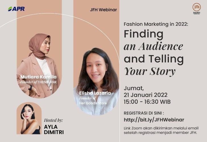 Join our webinar! “Fashion Marketing in 2022: Finding Audience and Telling Your Story”